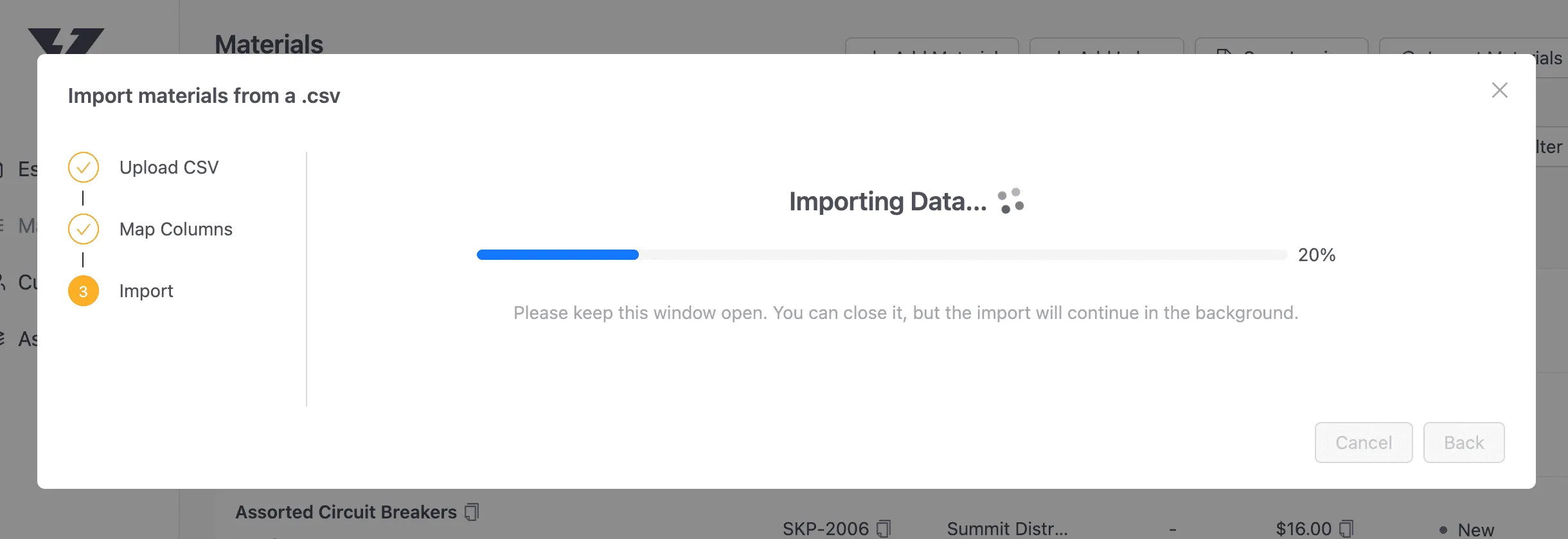 You will see a progress bar as materials are being created from the CSV file.