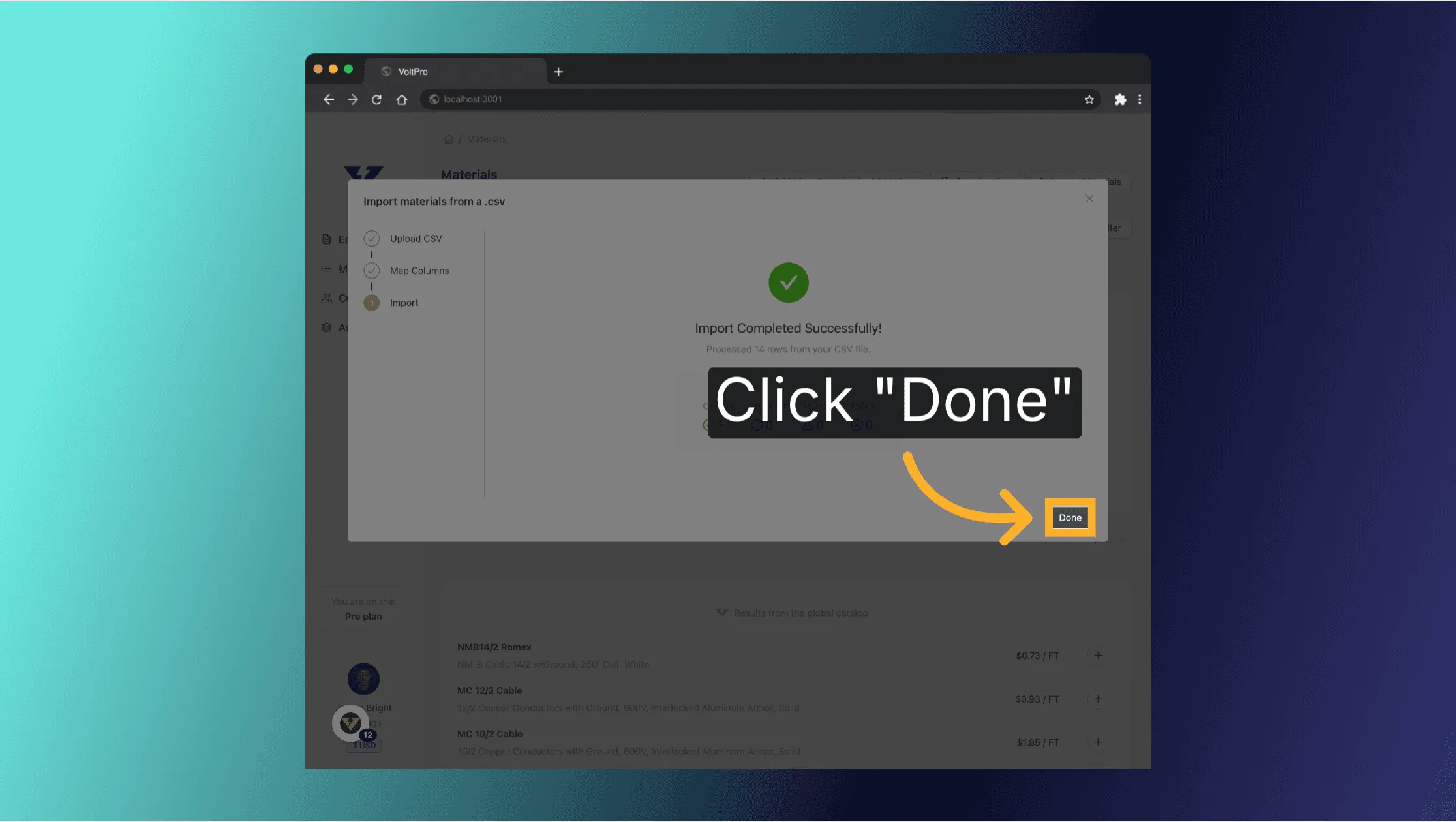 Once the import is complete, click done.